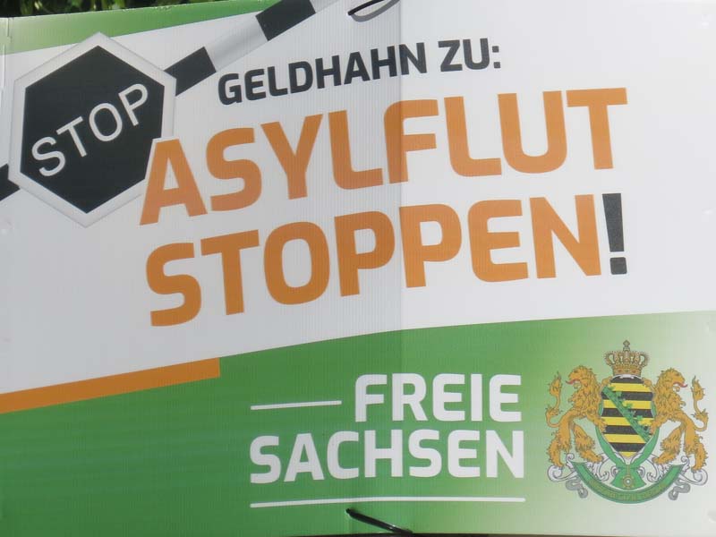 Freie Sachsen - Asylflut stoppen!